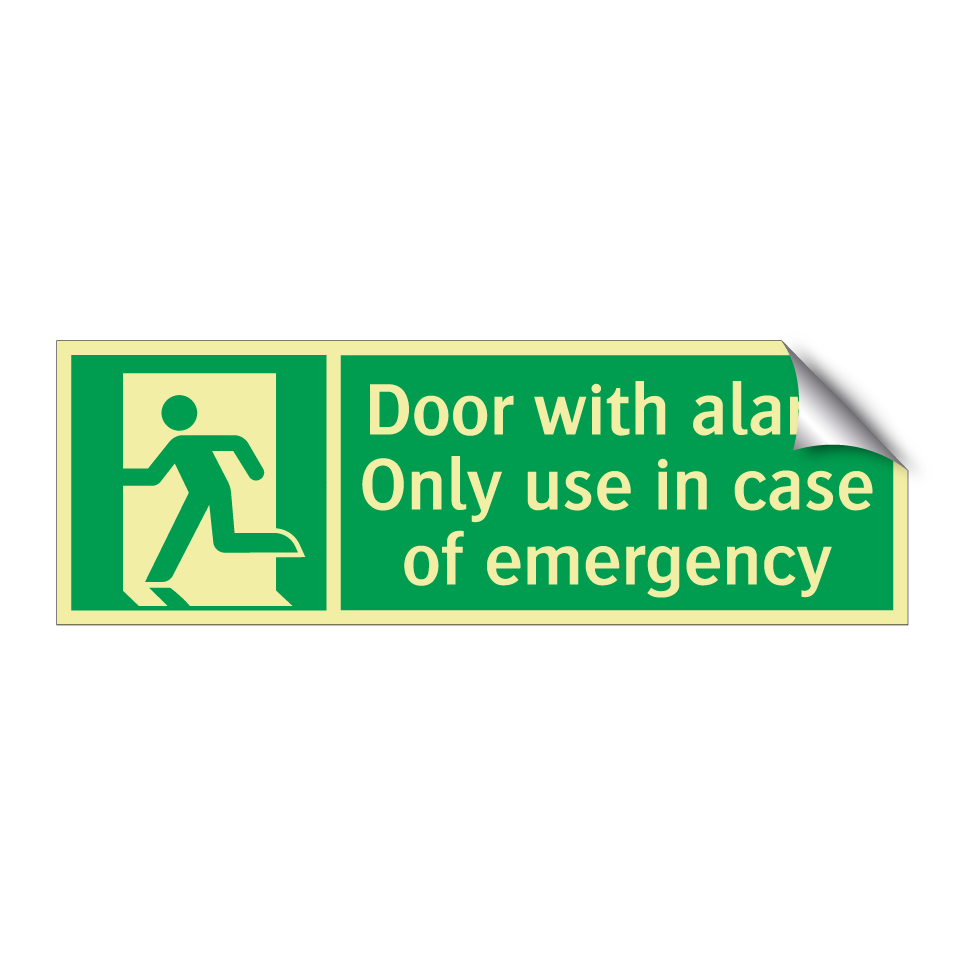 Door with alarm Only use in case of emergency
