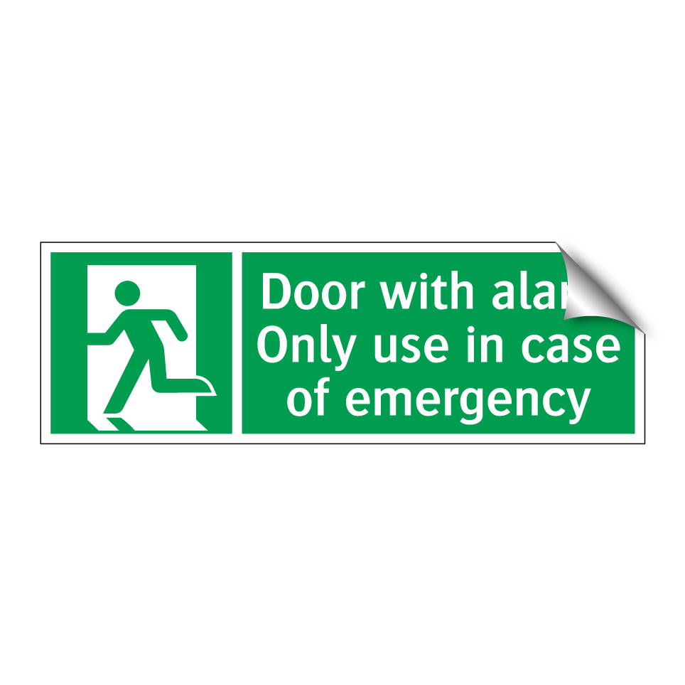 Door with alarm Only use in case of emergency
