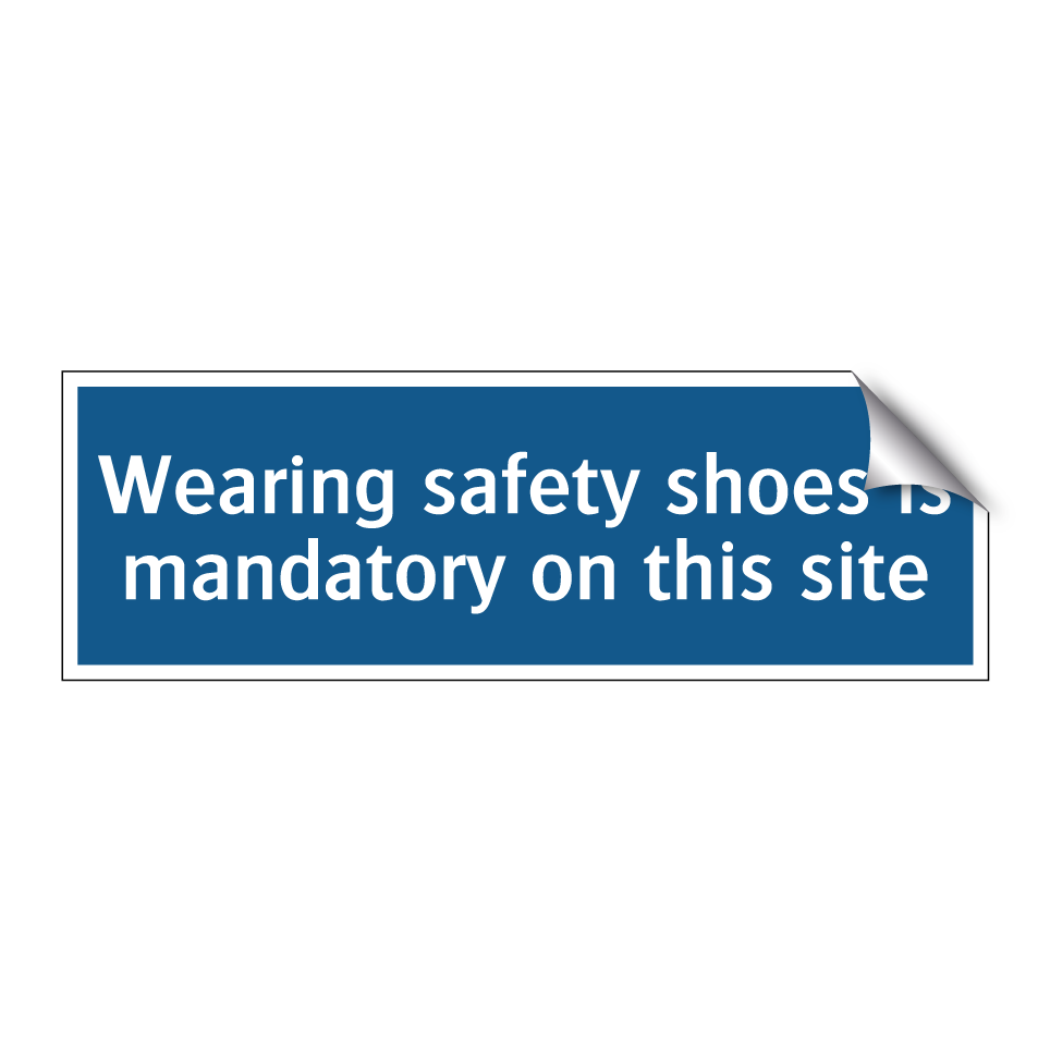 Wearing safety shoes is mandatory on this site