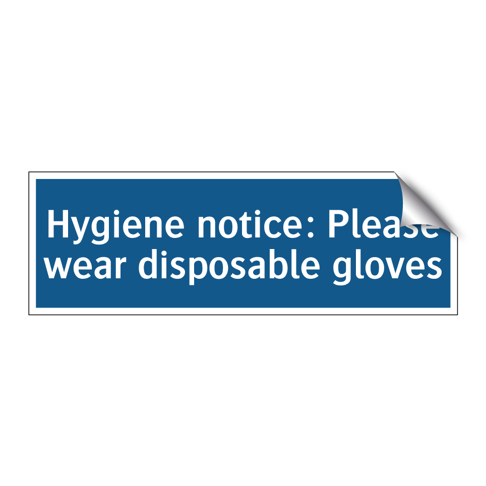 Hygiene notice: Please wear disposable gloves