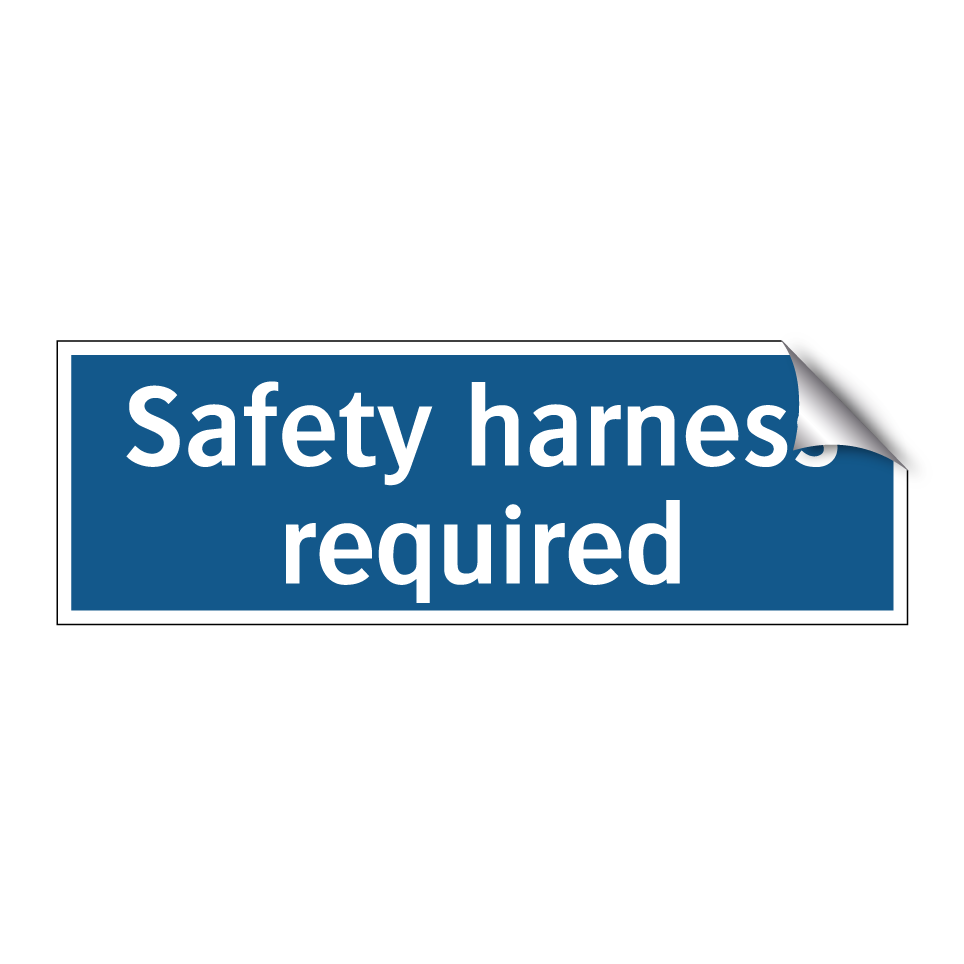 Safety harness required