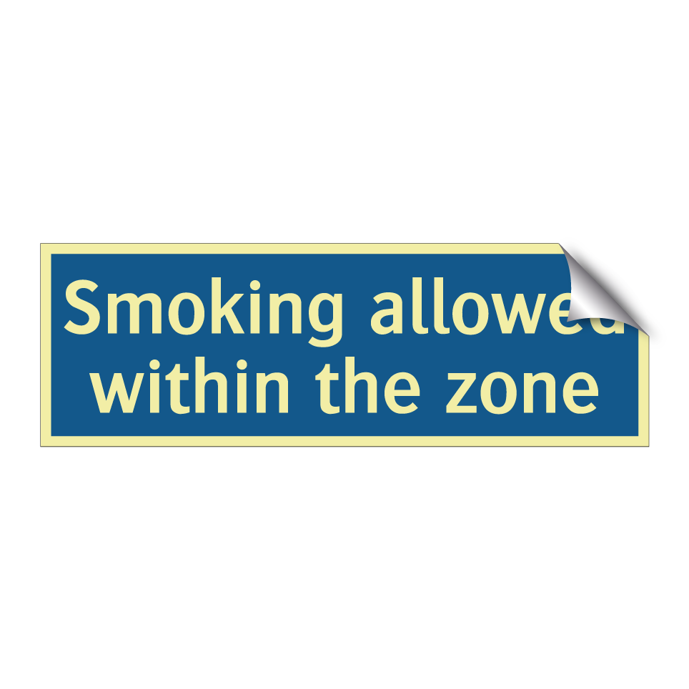 Smoking allowed within the zone