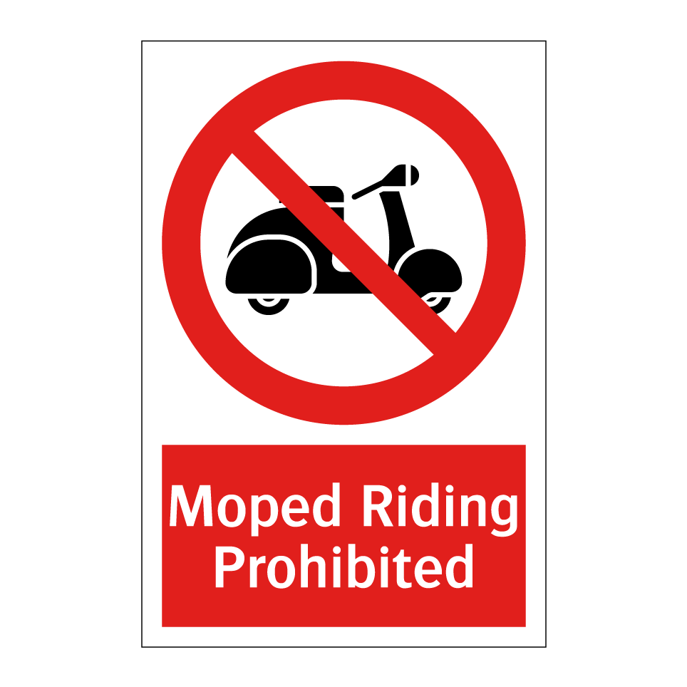 Moped Riding Prohibited