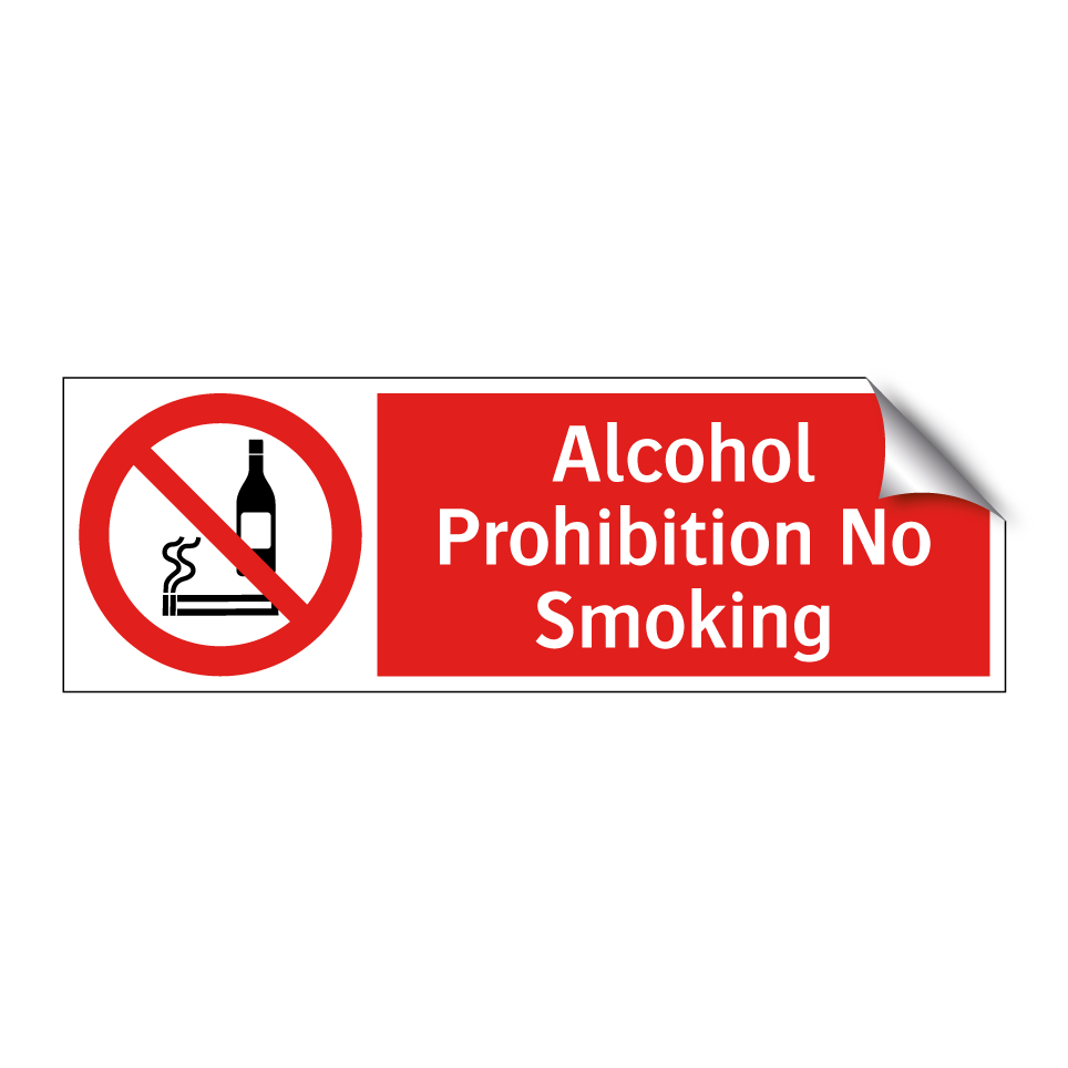 Alcohol Prohibition No Smoking