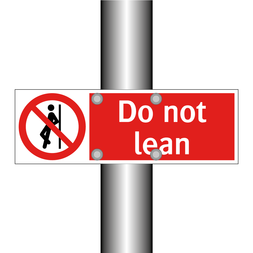 Do not lean