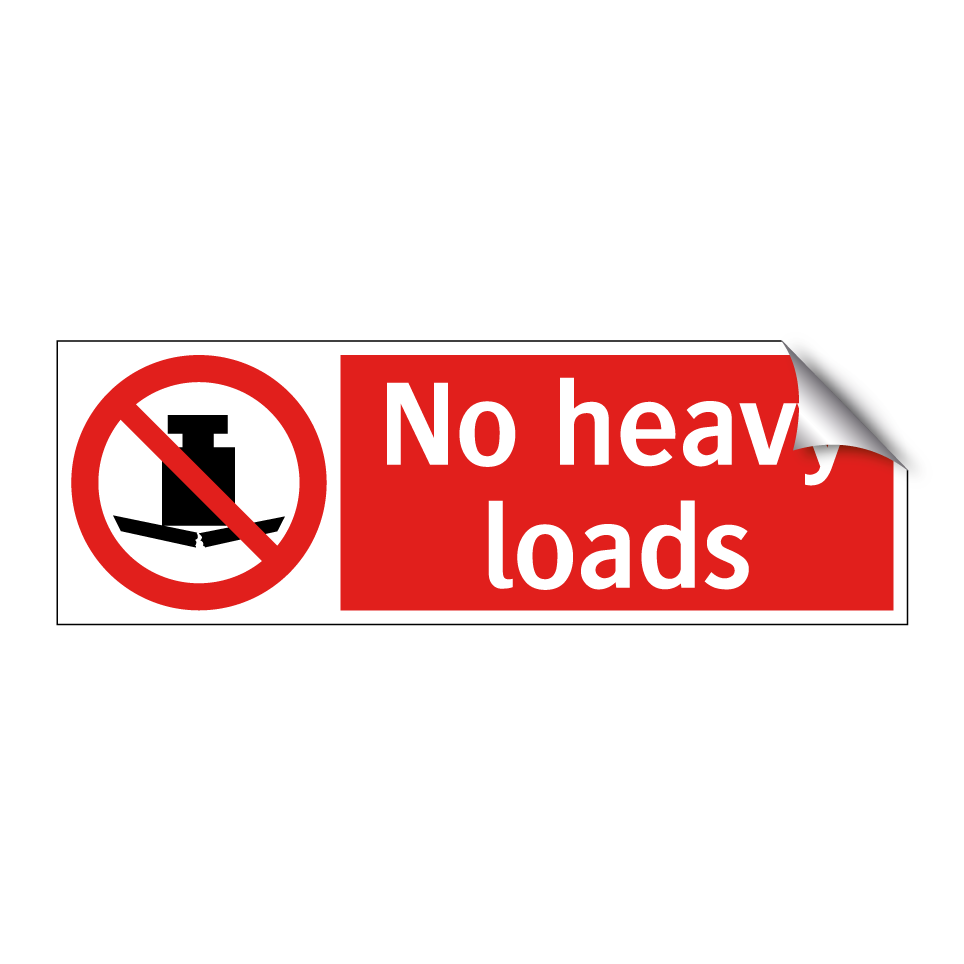 No heavy loads