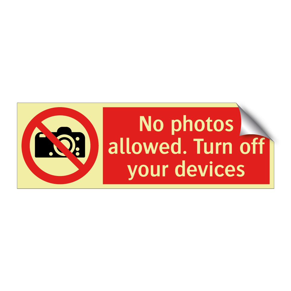 No photos allowed. Turn off your devices