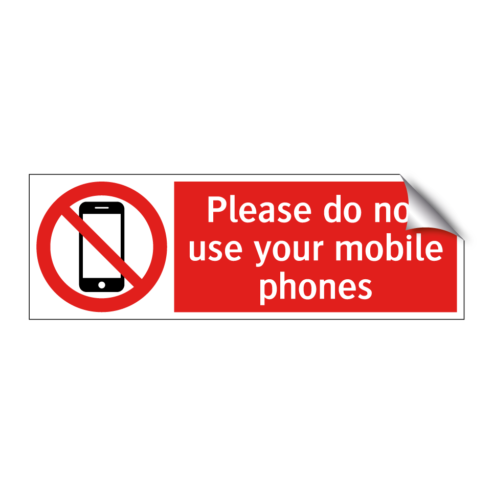 Please do not use your mobile phones