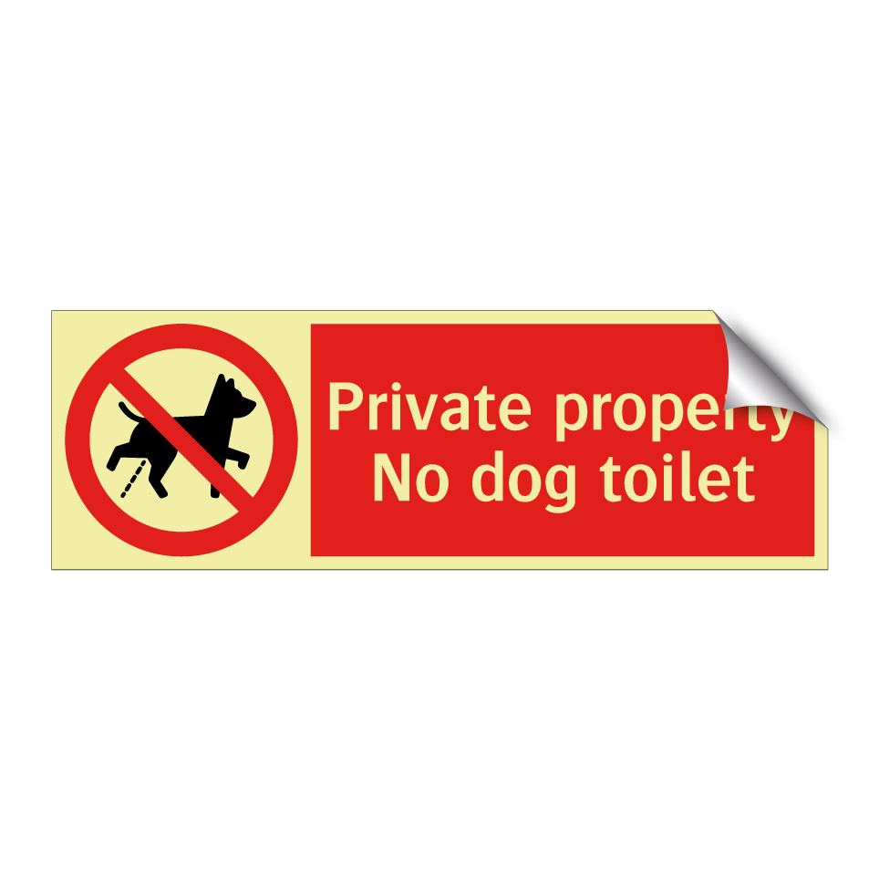 Private property No dog toilet