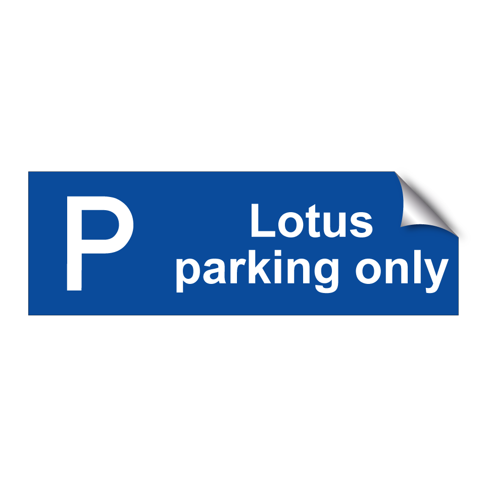 Lotus parking only