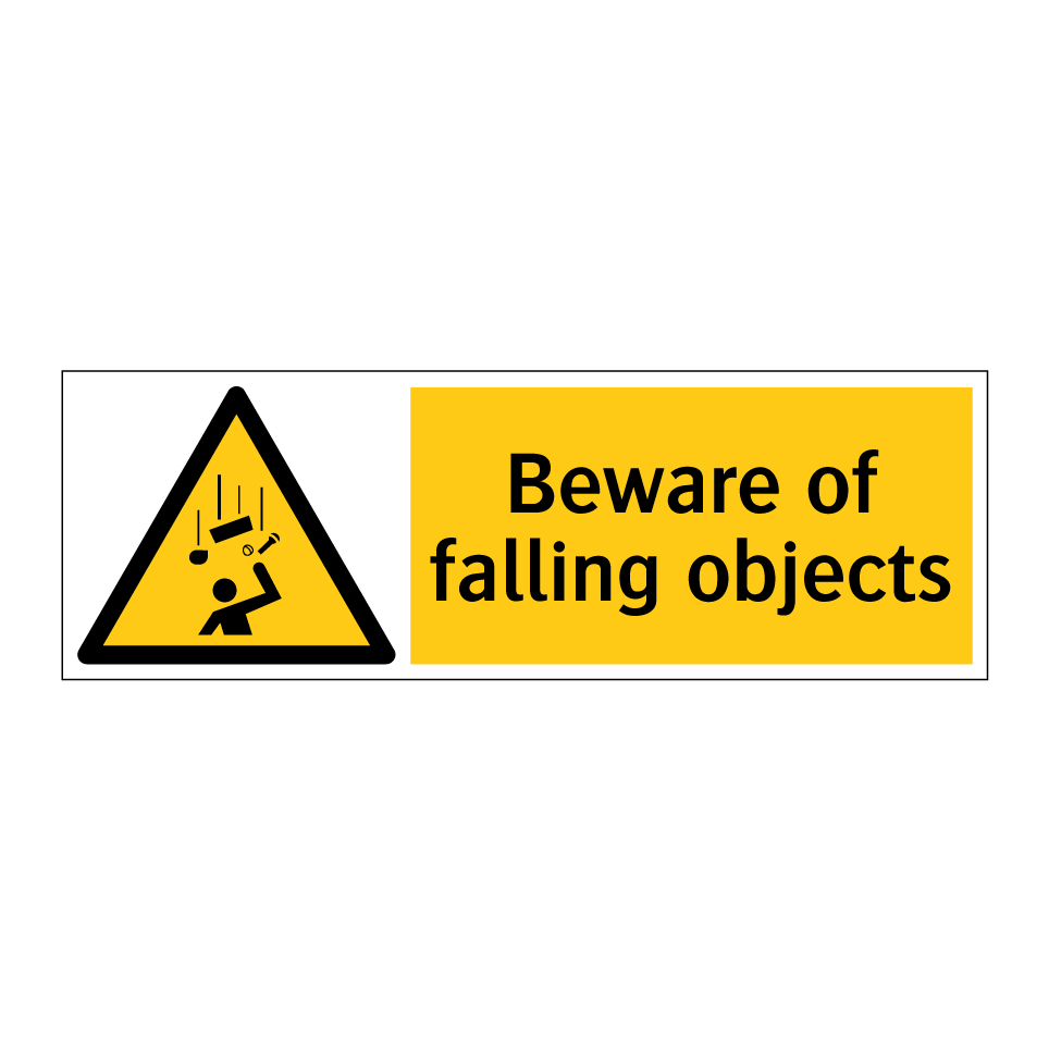 Beware of falling objects