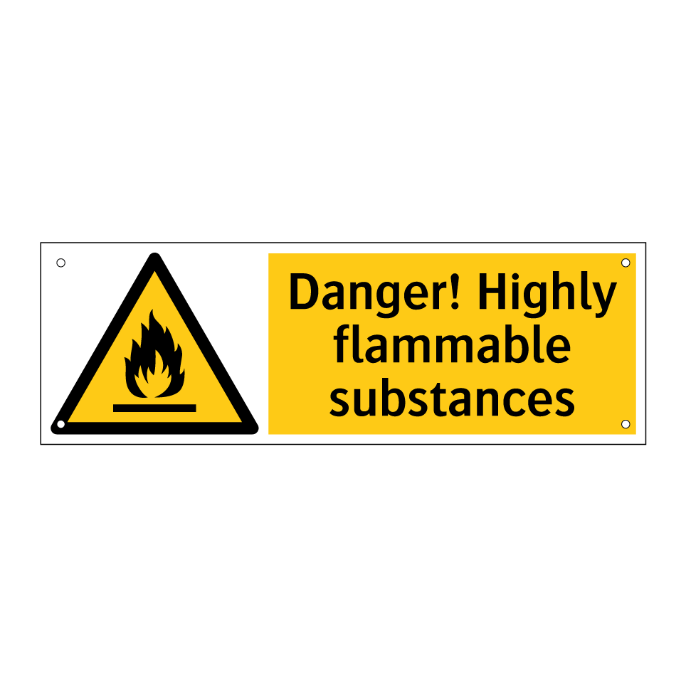 Danger! Highly flammable substances