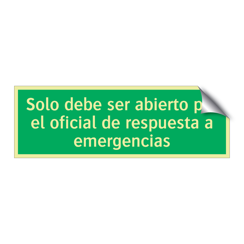 Solo debe ser abierto por el oficial de respuesta a emergencias
