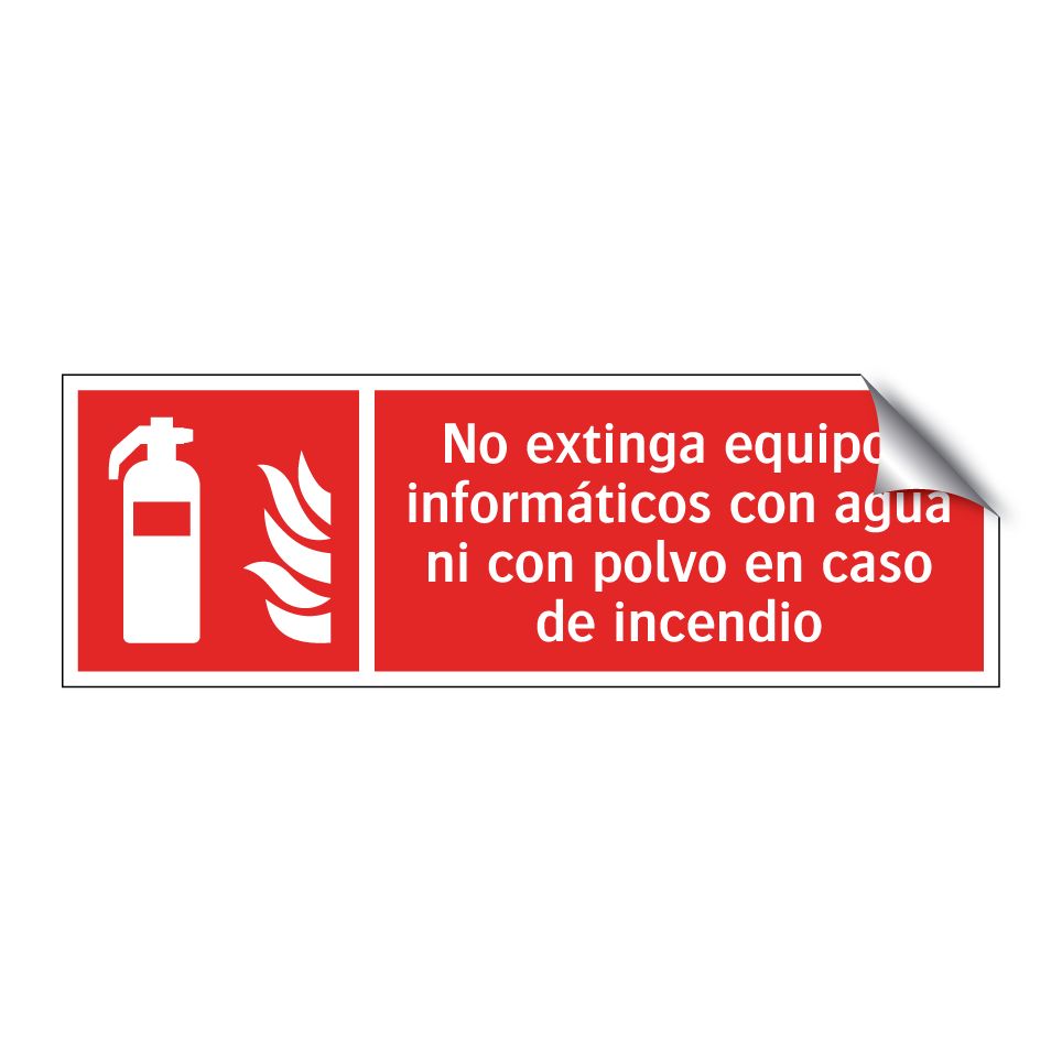 No extinga equipos informáticos con agua ni con polvo en caso de incendio