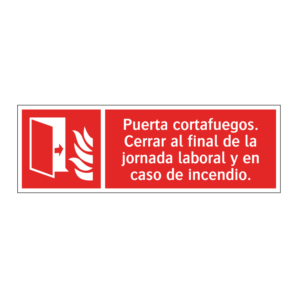 Puerta cortafuegos. Cerrar al final de la jornada laboral y en caso de incendio.