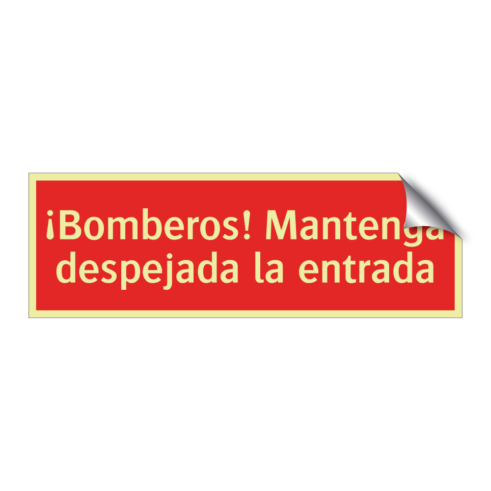 ¡Bomberos! Mantenga despejada la entrada