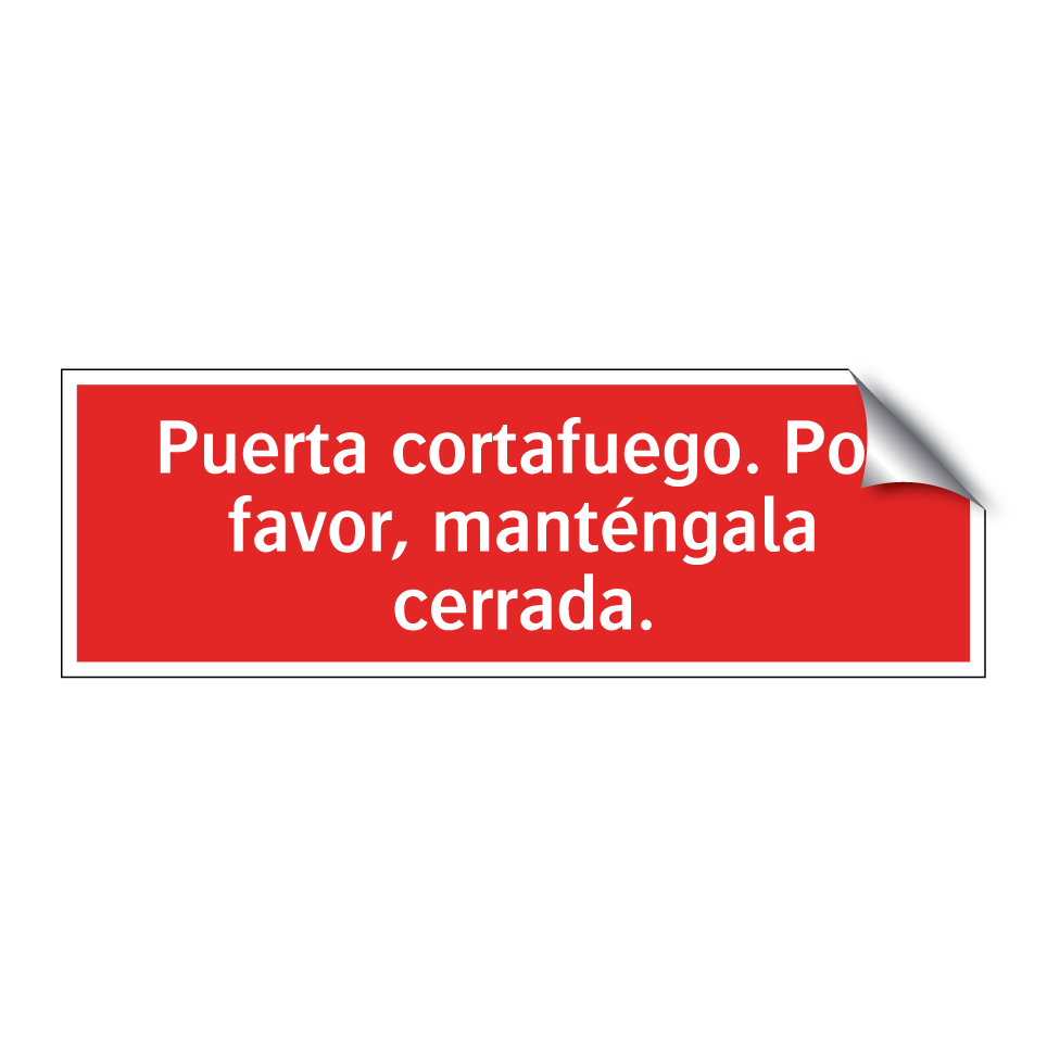Puerta cortafuego. Por favor, manténgala cerrada.