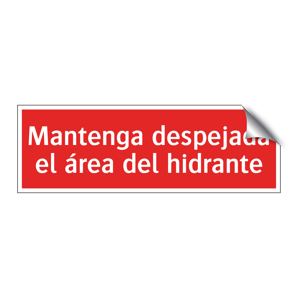 Mantenga despejada el área del hidrante
