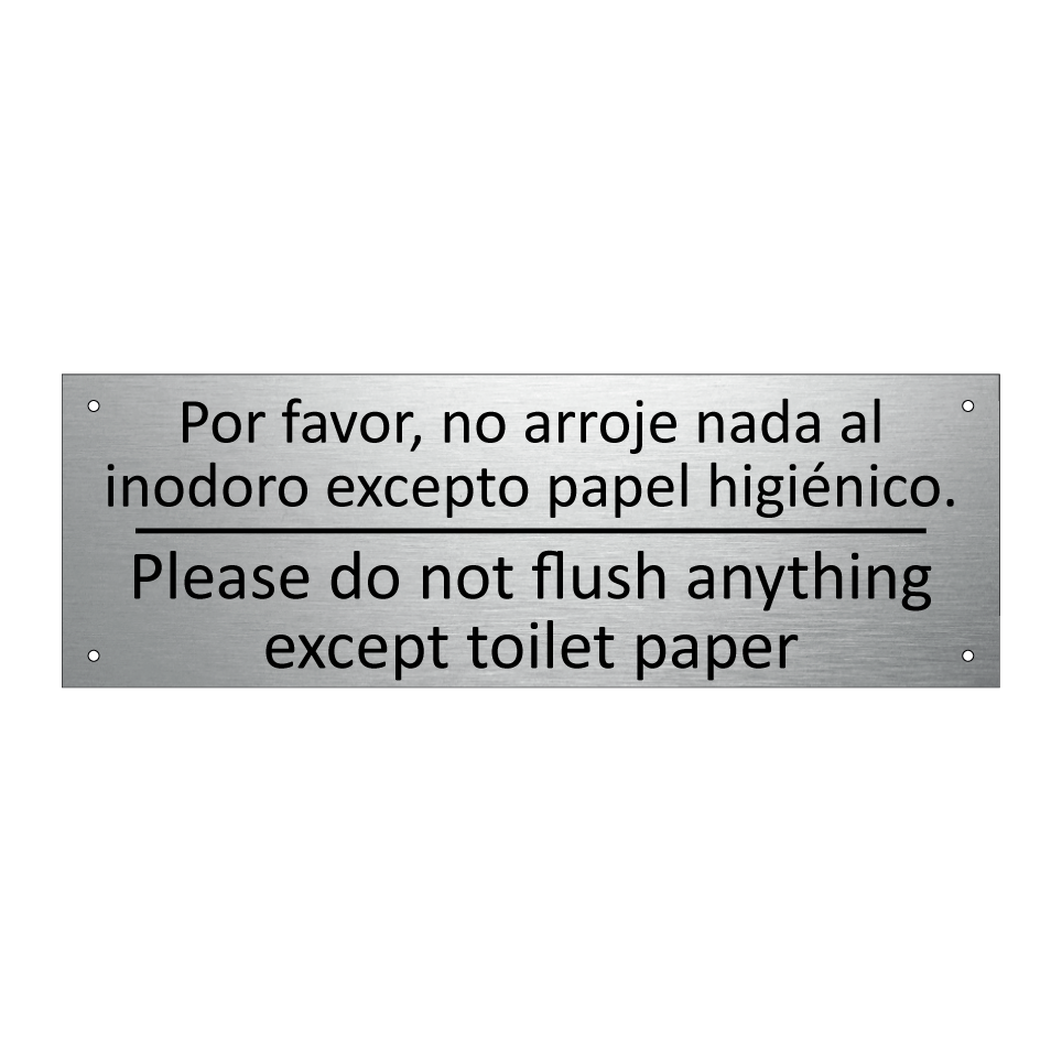 Por favor, no arroje nada al /.../ - Please do not flush anything /.../