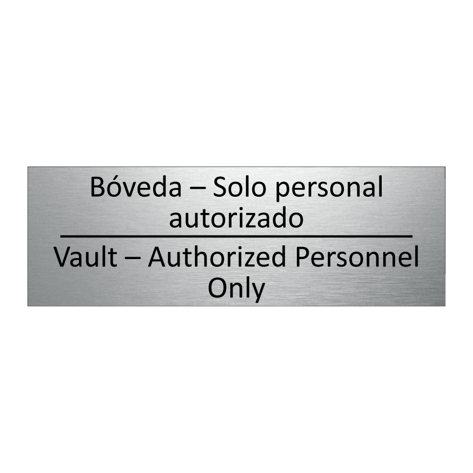Bóveda – Solo personal /.../ - Vault – Authorized Personnel /.../