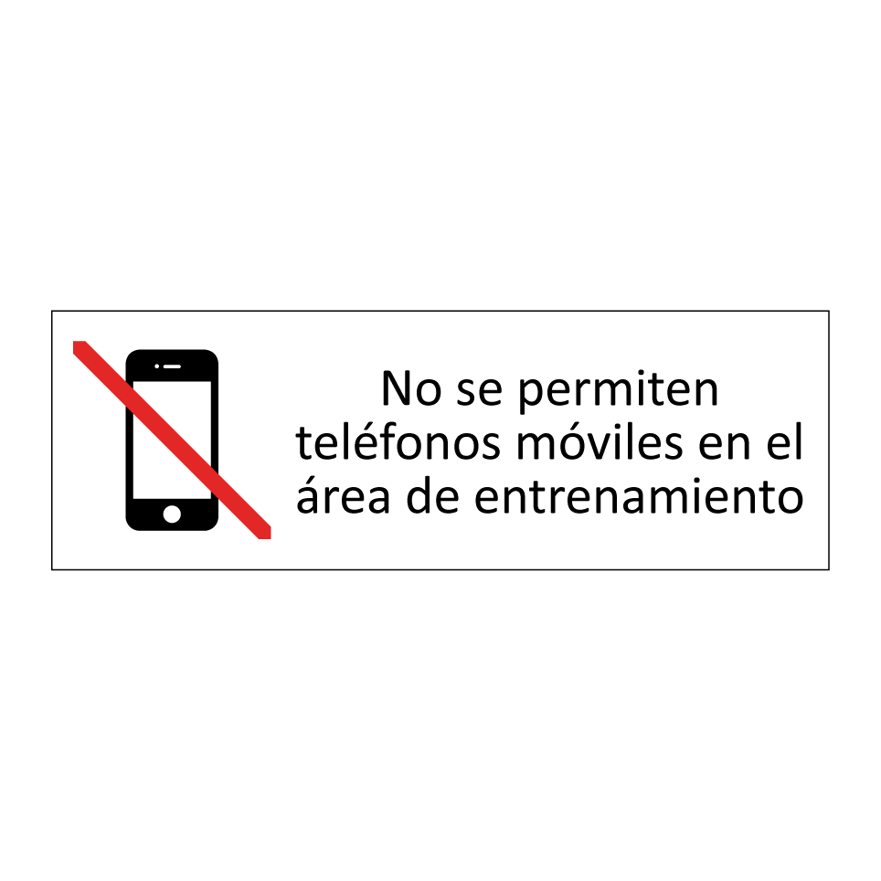 No se permiten teléfonos móviles en el área de entrenamiento