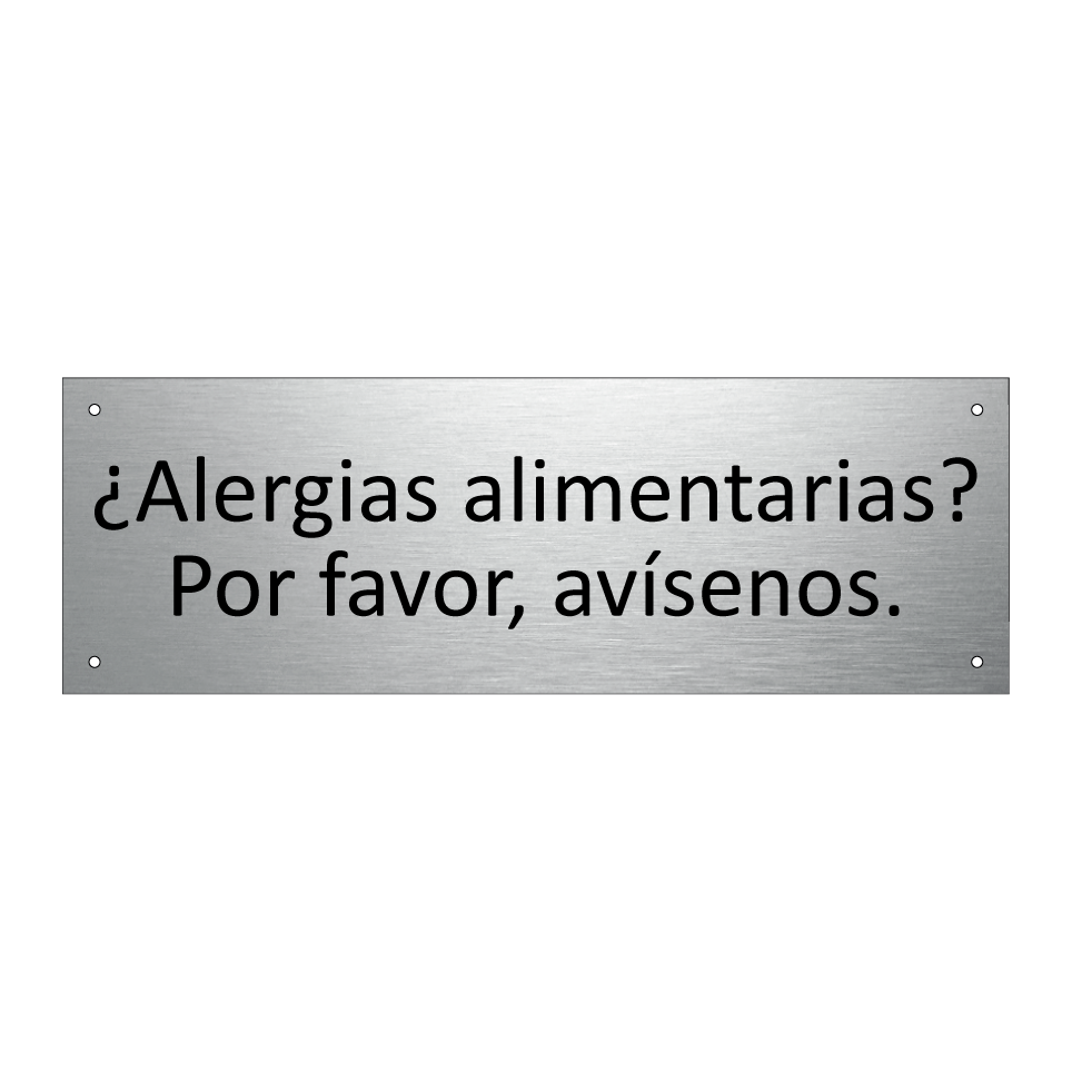 ¿Alergias alimentarias? Por favor, avísenos.