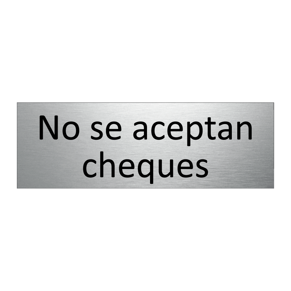 No se aceptan cheques