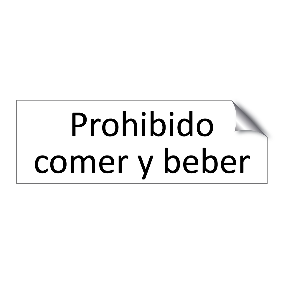 Prohibido comer y beber