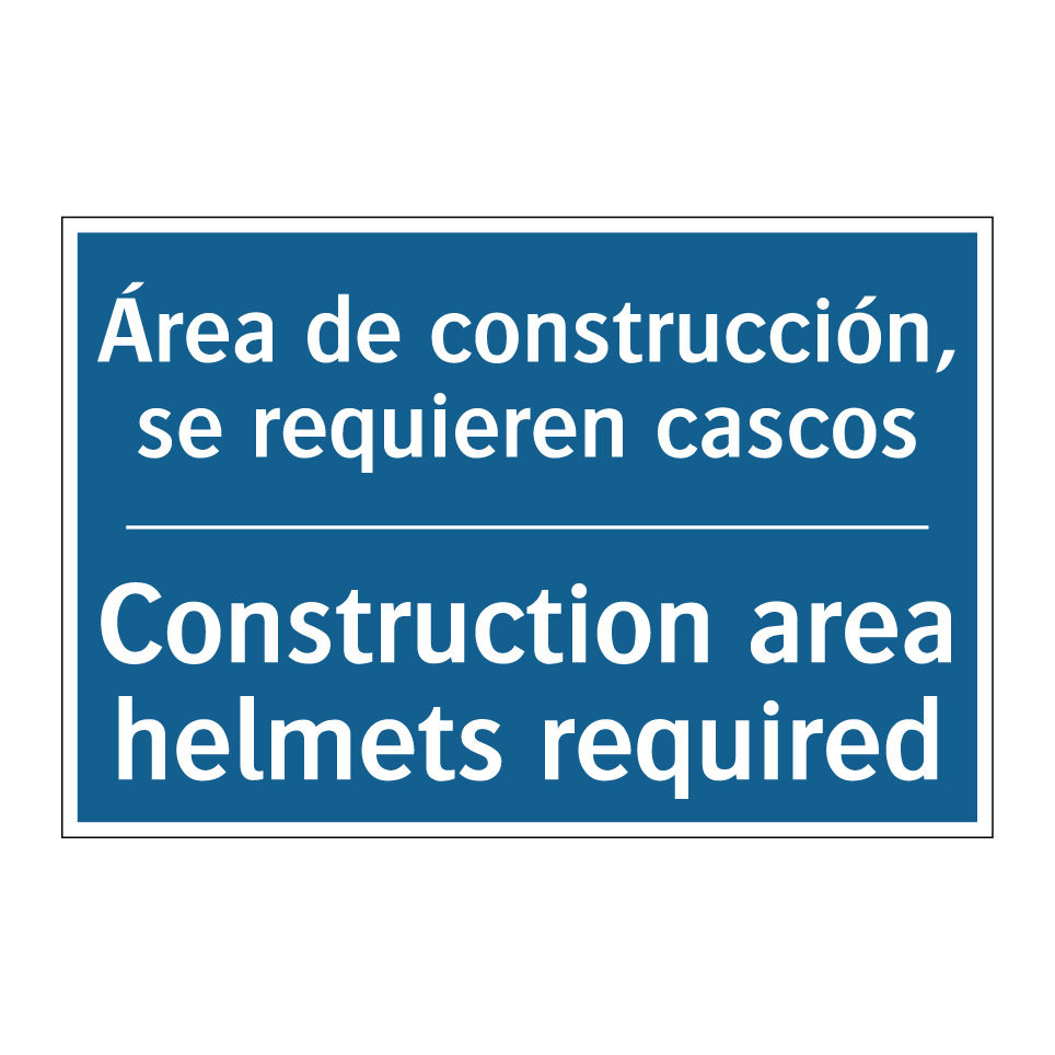 Área de construcción, se requieren /.../ - Construction area helmets required /.../