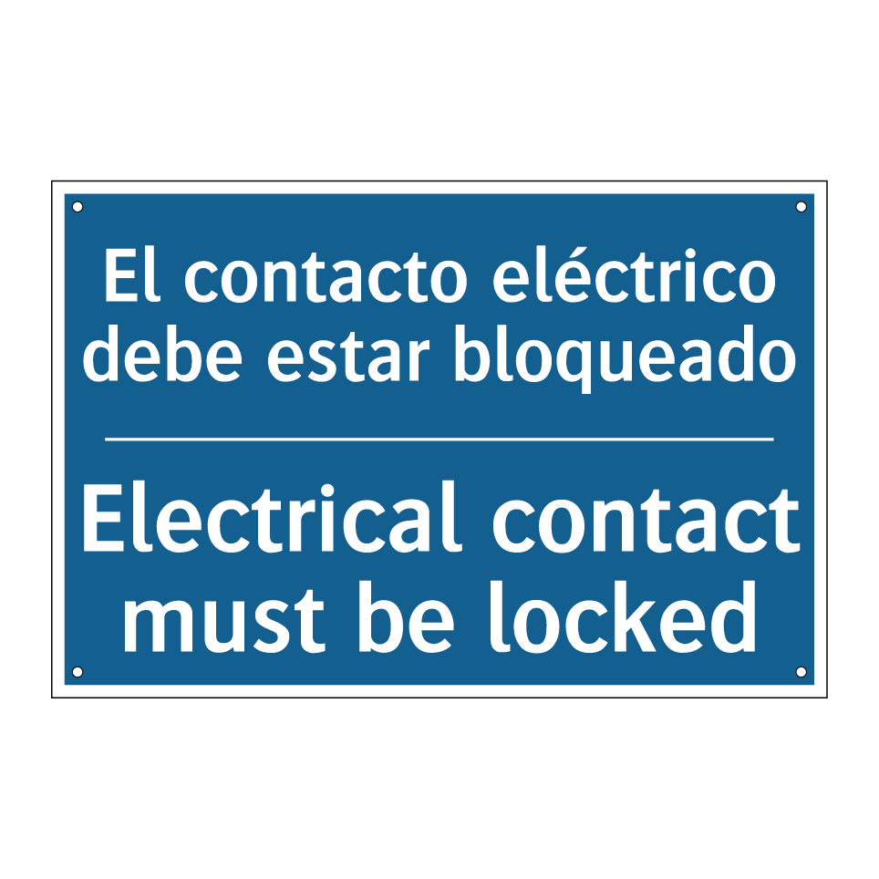 El contacto eléctrico debe estar /.../ - Electrical contact must be locked /.../