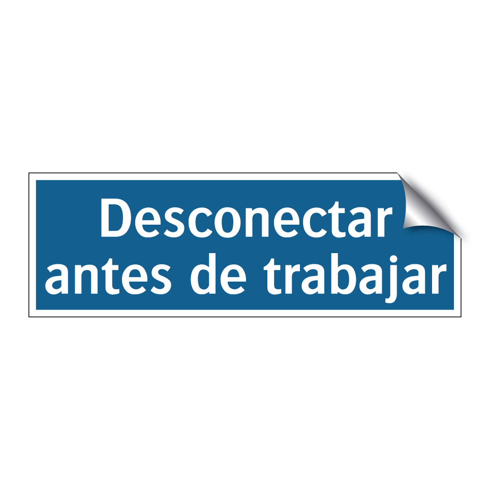 Desconectar antes de trabajar