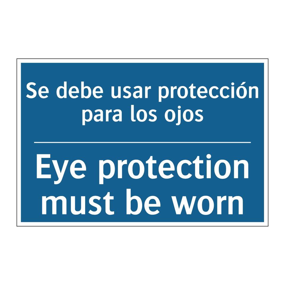 Se debe usar protección para los /.../ - Eye protection must be worn