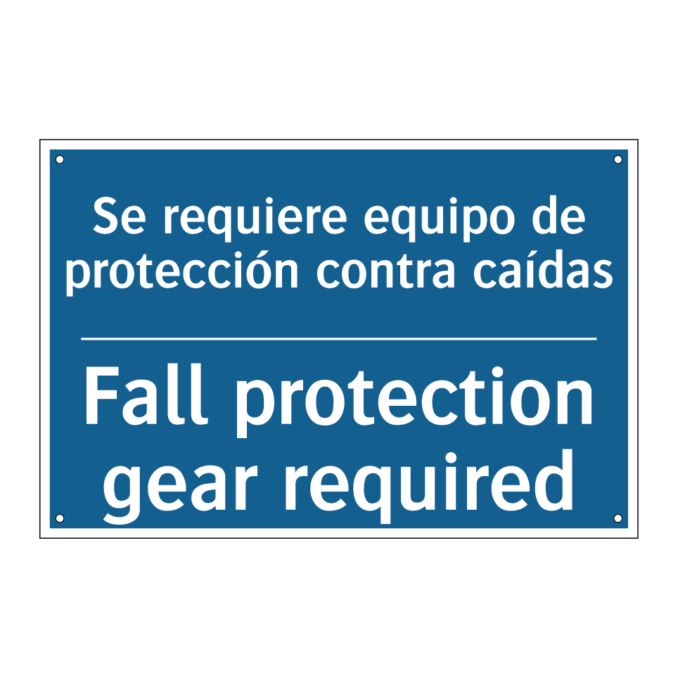 Se requiere equipo de protección /.../ - Fall protection gear required