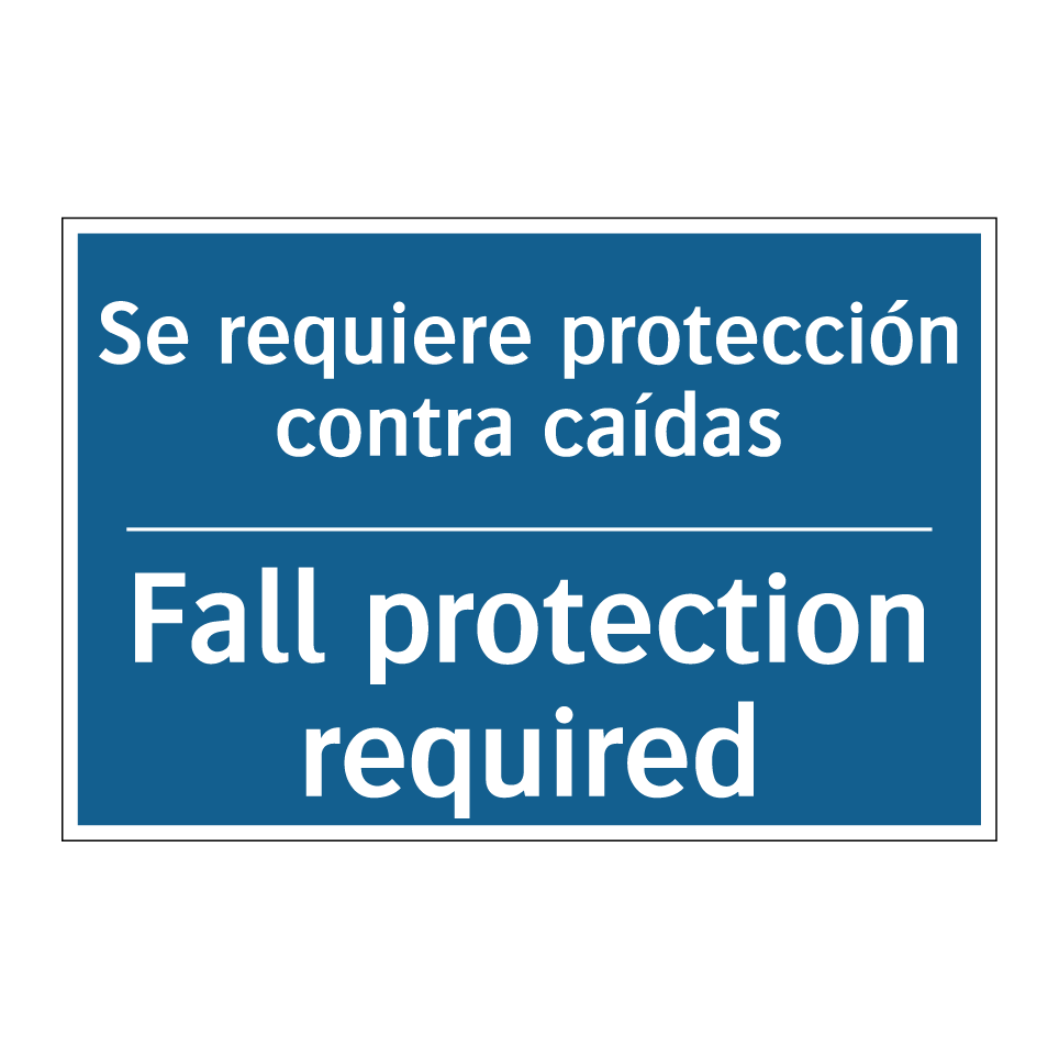 Se requiere protección contra /.../ - Fall protection required