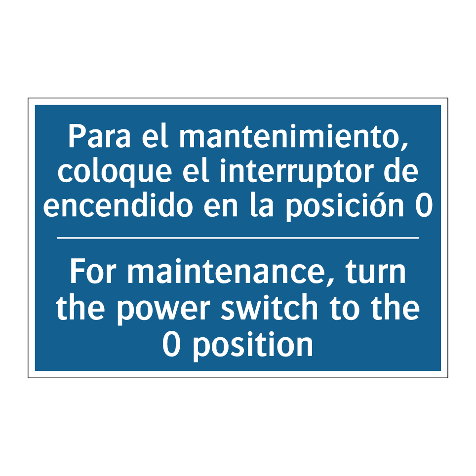 Para el mantenimiento, coloque /.../ - For maintenance, turn the power /.../