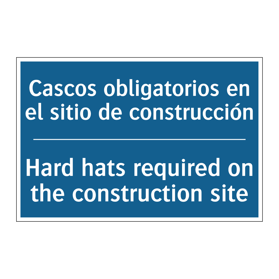 Cascos obligatorios en el sitio /.../ - Hard hats required on the construction /.../