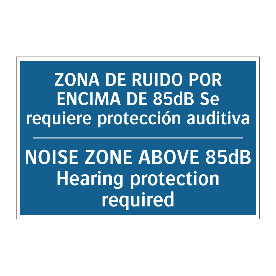 ZONA DE RUIDO POR ENCIMA DE 85dB /.../ - NOISE ZONE ABOVE 85dB Hearing /.../