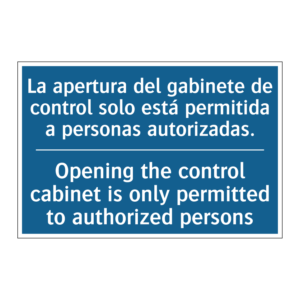 La apertura del gabinete de control /.../ - Opening the control cabinet is /.../