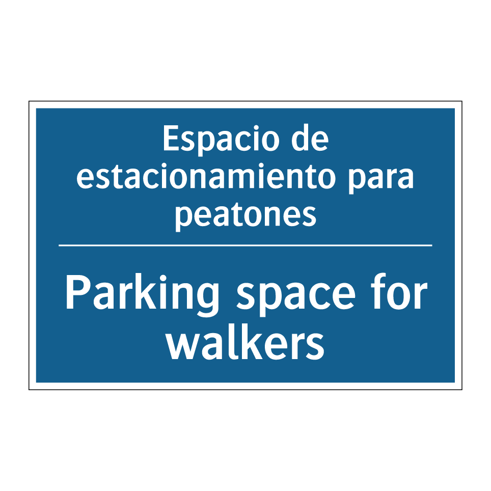 Espacio de estacionamiento para /.../ - Parking space for walkers