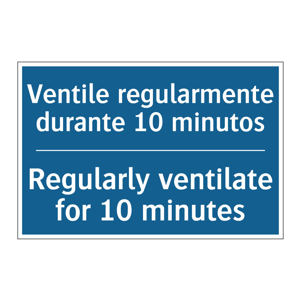 Ventile regularmente durante 10 /.../ - Regularly ventilate for 10 minutes /.../