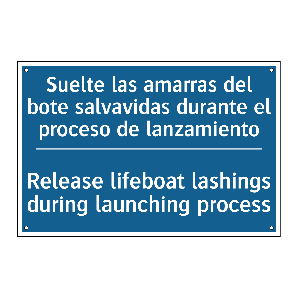 Suelte las amarras del bote salvavidas /.../ - Release lifeboat lashings during /.../