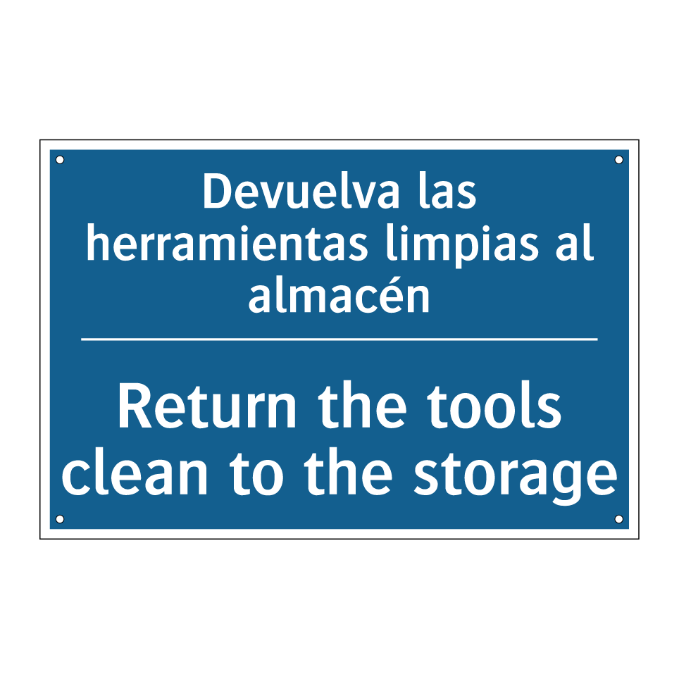 Devuelva las herramientas limpias /.../ - Return the tools clean to the /.../