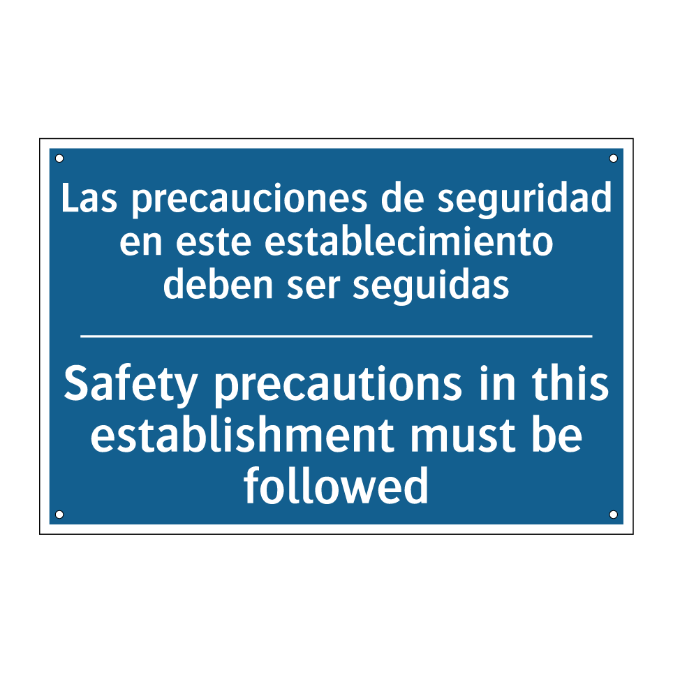 Las precauciones de seguridad /.../ - Safety precautions in this establishment /.../