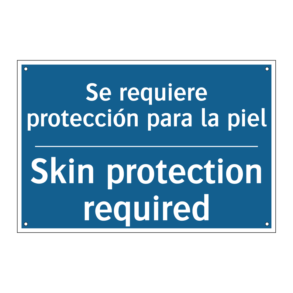 Se requiere protección para la /.../ - Skin protection required