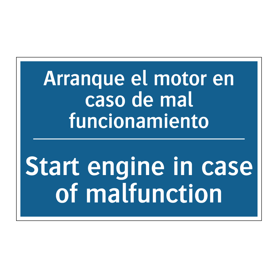 Arranque el motor en caso de mal /.../ - Start engine in case of malfunction /.../
