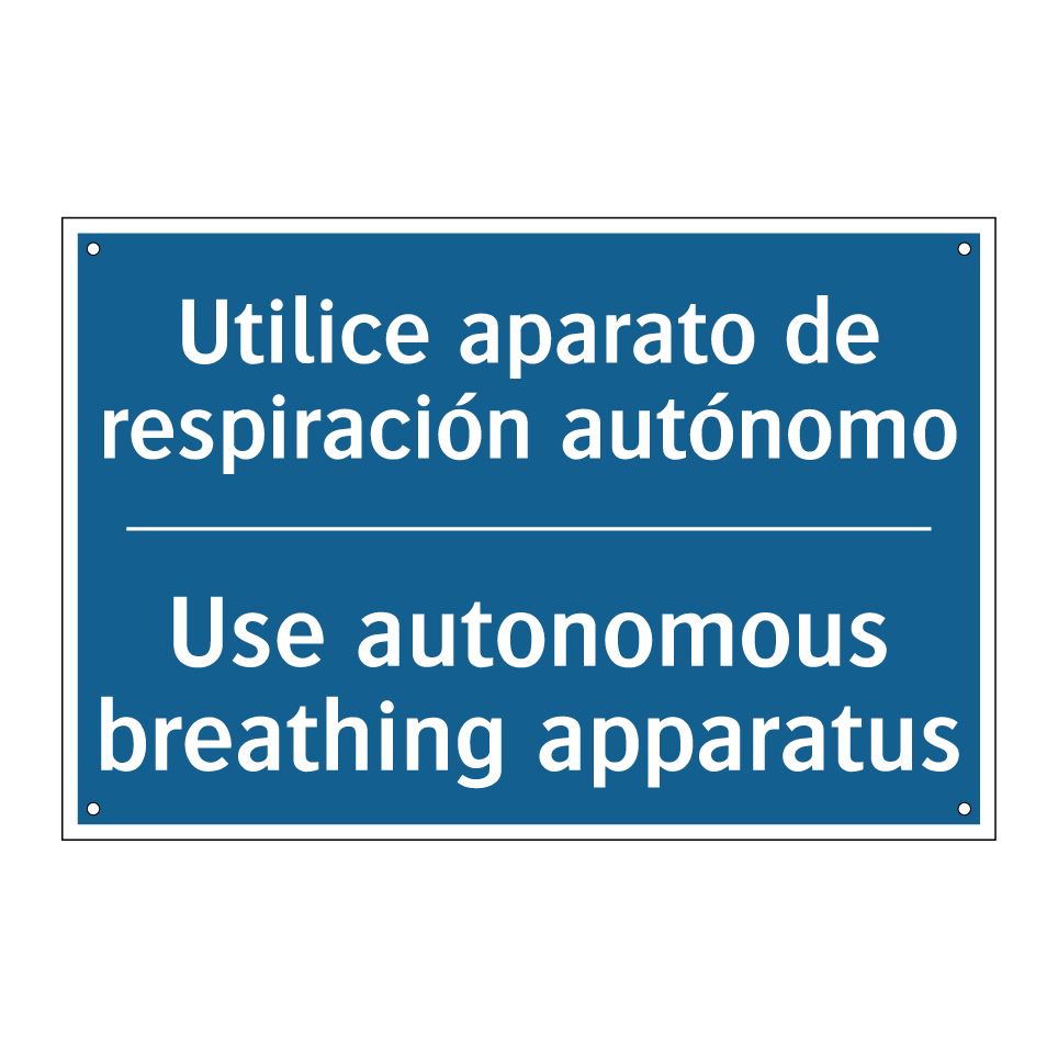 Utilice aparato de respiración /.../ - Use autonomous breathing apparatus /.../