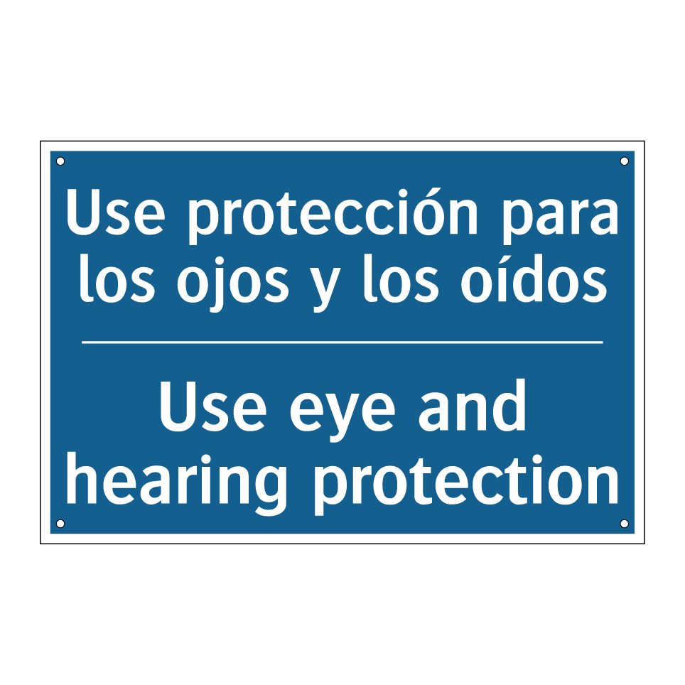 Use protección para los ojos y /.../ - Use eye and hearing protection