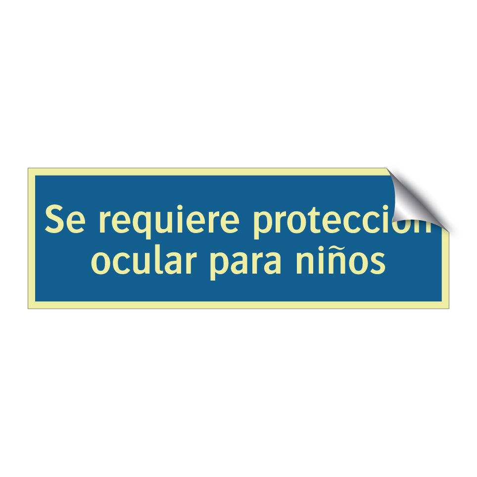 Se requiere protección ocular para niños