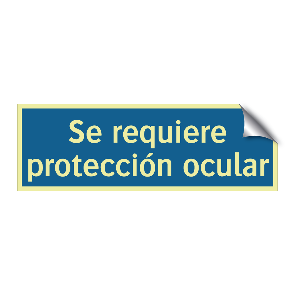 Se requiere protección ocular