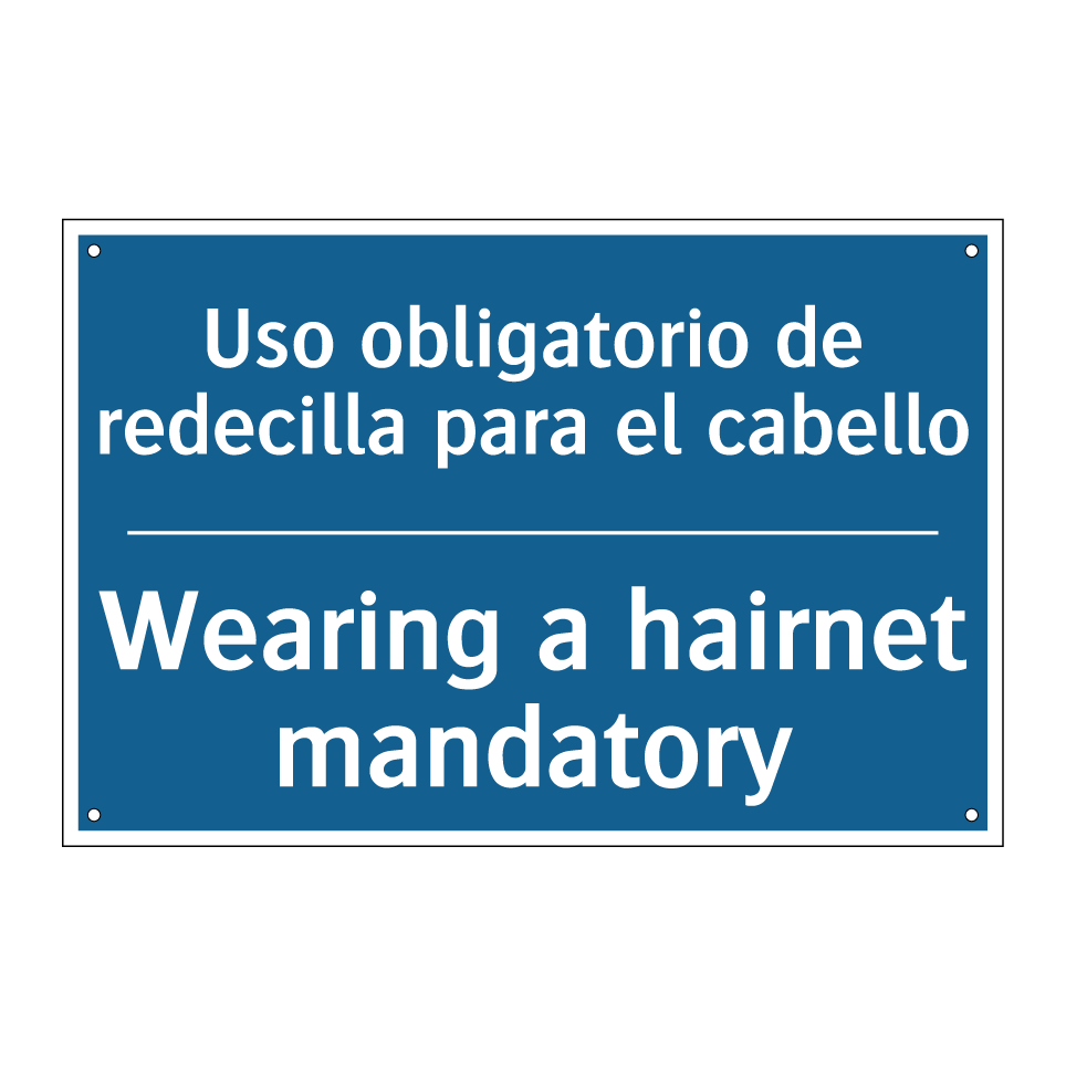 Uso obligatorio de redecilla para /.../ - Wearing a hairnet mandatory